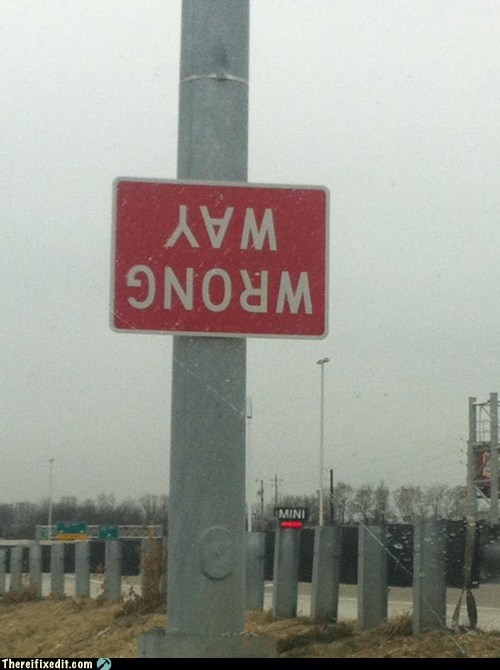 wrong-way-sign-fail